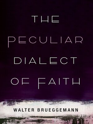 cover image of The Peculiar Dialect of Faith